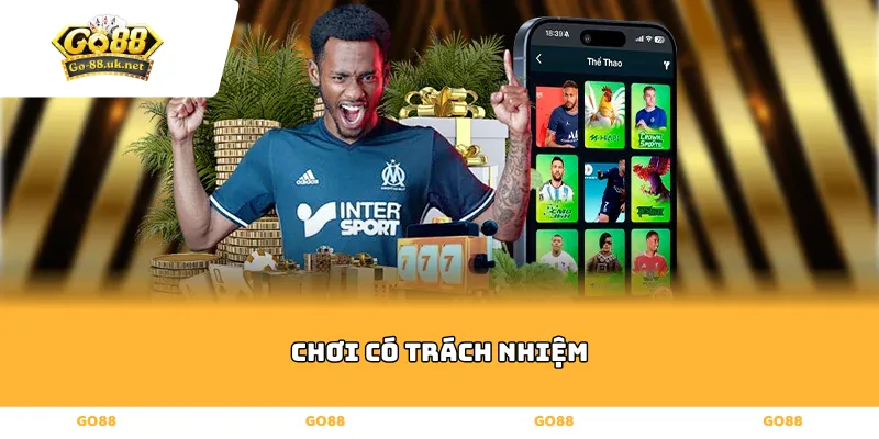 Chơi có trách nhiệm